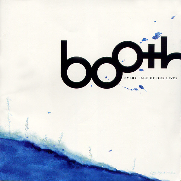 Booth – Every Page Of Our Lives