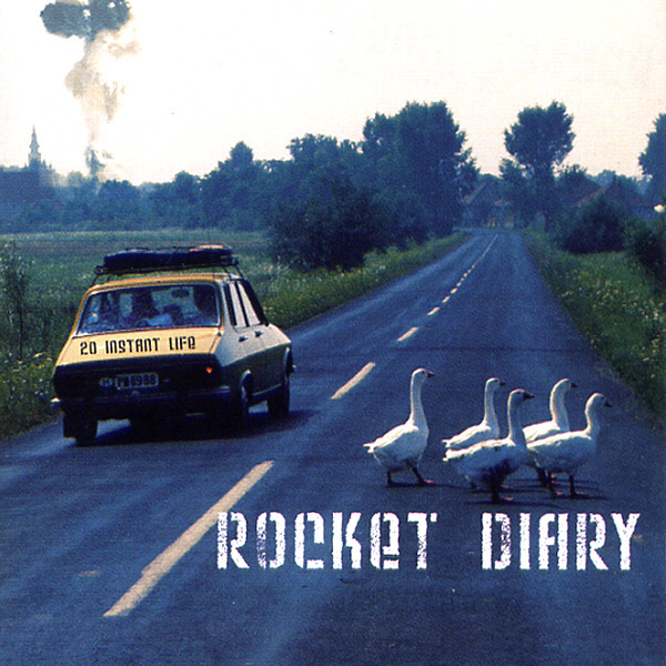 Rocket Diary – 20 Instant Life – Single