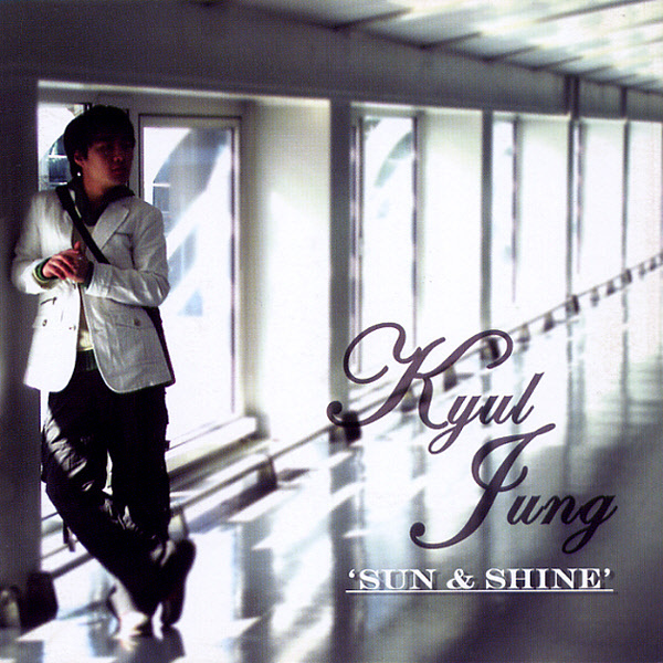 Kyul Jung – Sun & Shine