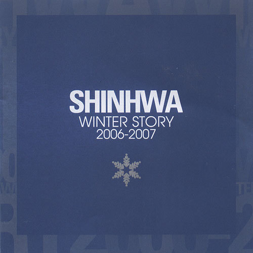 SHINHWA – Winter Story 2006-2007