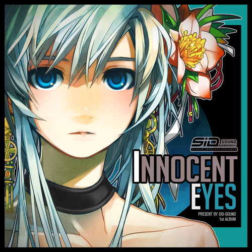 S.I.D-Sound – Innocent Eyes