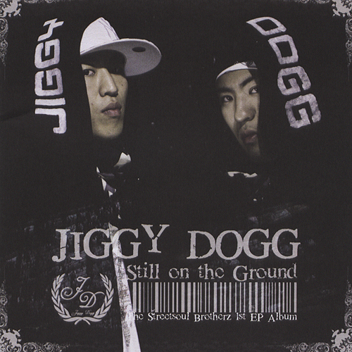 jiggy dogg – Still On The Ground