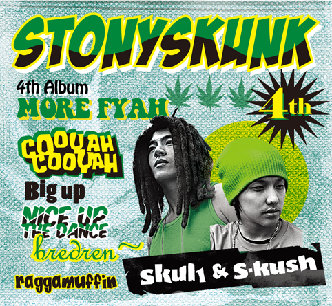 Stony Skunk – More Fyah