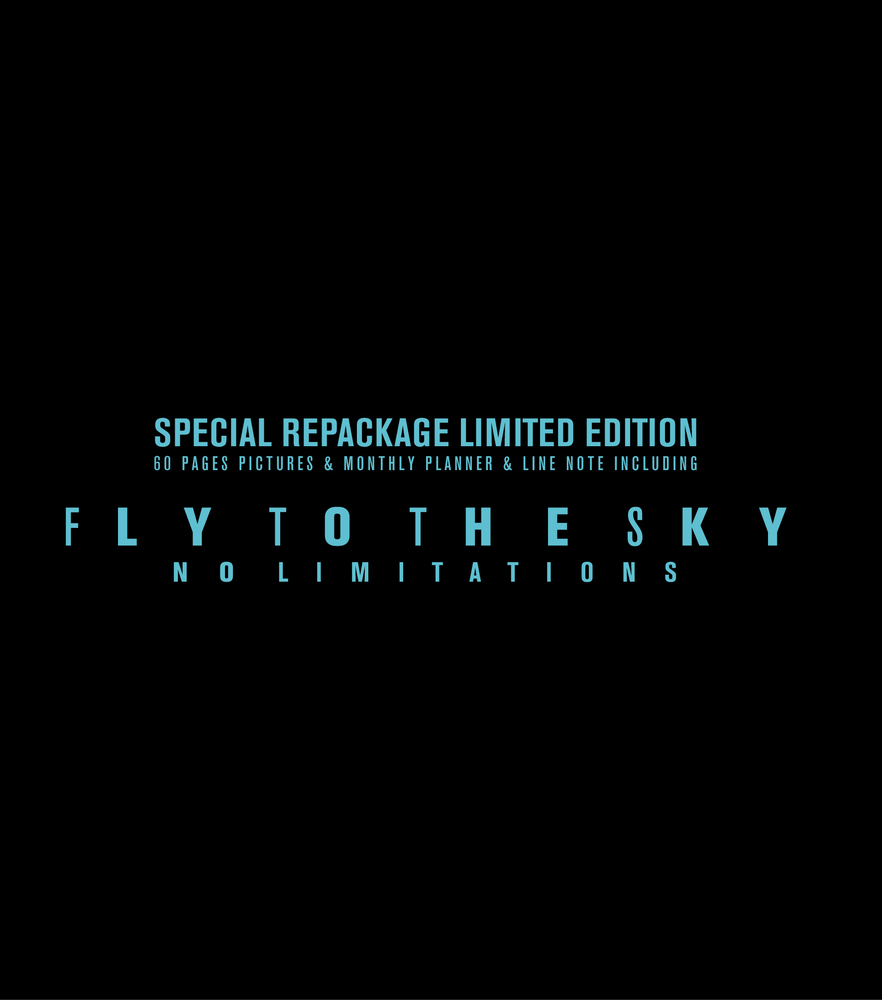 FLY TO THE SKY – No Limitations [Special Repackage Limited Edition]