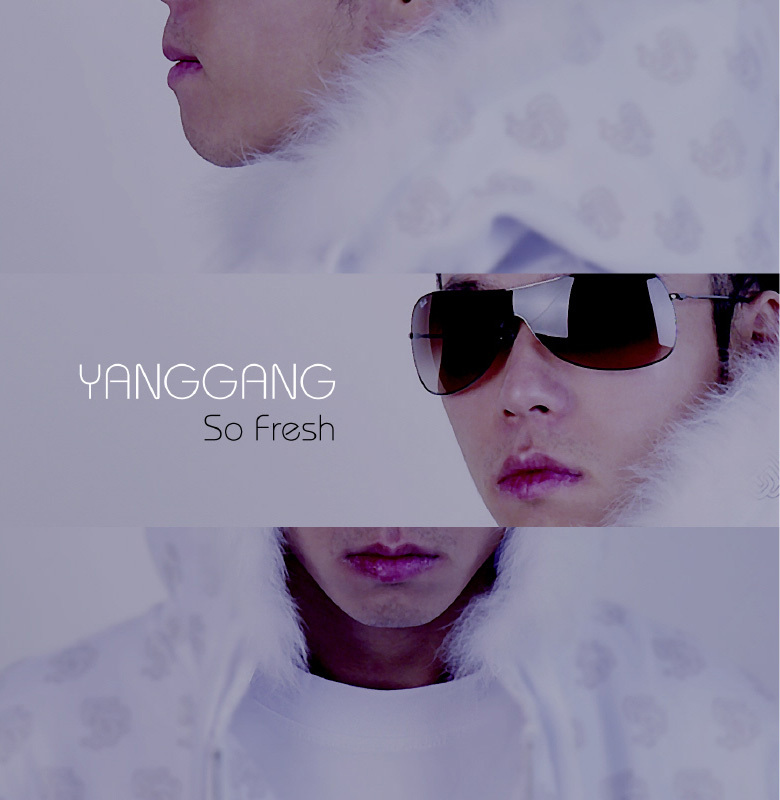 Yang Gang – So Fresh