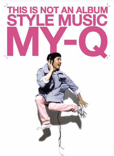 MY Q – Style Music