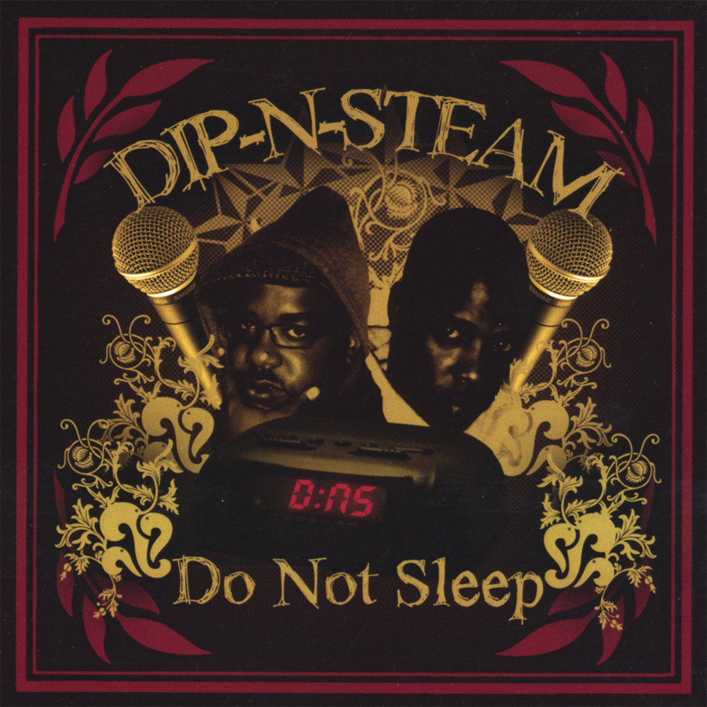D.N.S – Do Not Sleep!!!