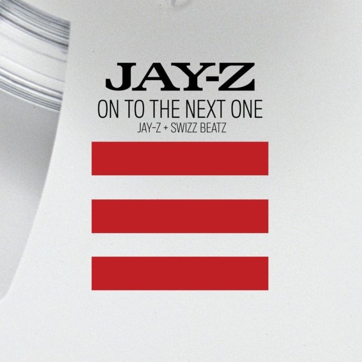 On To The Next One [Jay-Z + Swizz Beatz] (Explicit Album Version