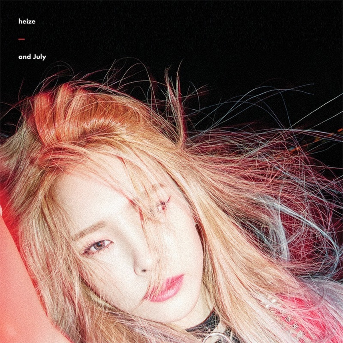 And July/헤이즈(Heize) - 벅스