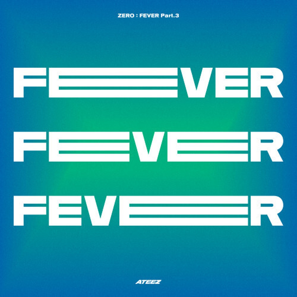 ZERO : FEVER Part.3/ATEEZ(에이티즈) - 벅스