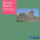 Bloch, E.: Violin And Piano Music (Complete) (Honda-Rosenberg, Arad) 앨범 대표이미지