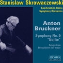 Bruckner, A.: Symphony No. 0, "Nullte" (Saarbrucken Radio Symphony, Skrowaczewski) 앨범 대표이미지