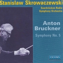 Bruckner, A.: Symphony No. 5 (Saarbrucken Radio Symphony, Skrowaczewski) 앨범 대표이미지