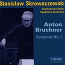 Bruckner, A.: Symphony No. 7 (Saarbrucken Radio Symphony, Skrowaczewski) 앨범 대표이미지