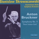 Bruckner, A.: Symphony No. 9 (Saarbrucken Radio Symphony, Skrowaczewski) 앨범 대표이미지