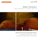 Schumann, R.: Cello Concerto (Arrangements) (Klockner, German String Philharmonic, M. Sanderling) 앨범 대표이미지