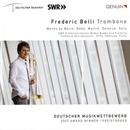 Trombone Recital: Belli, Frederic - Berio, L. / Rabe, F. / Martin, F. / Delerue, G. / Rota, N. 앨범 대표이미지