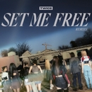 SET ME FREE (Remixes) 앨범 대표이미지