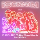 iScreaM Vol.25 : 빨간 맛 (Red Flavor) Remix 앨범 대표이미지