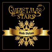 Christmas Stars: Bob Dylan 앨범 대표이미지