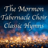The Mormon Tabernacle Choir Classic Hymns 앨범 대표이미지