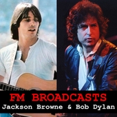 FM Broadcasts Jackson Browne & Bob Dylan 앨범 대표이미지