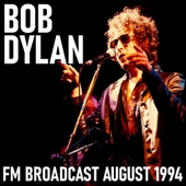 Bob Dylan FM Broadcast August 1994 앨범 대표이미지