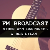 FM Broadcast Simon and Garfunkel & Bob Dylan 앨범 대표이미지