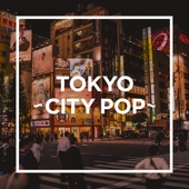 TOKYO - CITY POP - 앨범 대표이미지