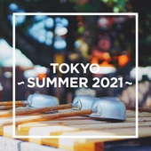 TOKYO - SUMMER 2021 - 앨범 대표이미지