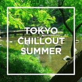 TOKYO - CHILLOUT SUMMER - 앨범 대표이미지