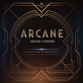 Arcane League of Legends (Soundtrack from Act 1 of the Animated Series) 앨범 대표이미지