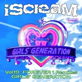 iScreaM Vol.19 : FOREVER 1 Remixes 앨범 대표이미지