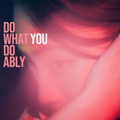 Do what you do ably 앨범 대표이미지