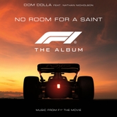 No Room For A Saint (feat. Nathan Nicholson) [From F1® The Movie] 앨범 대표이미지