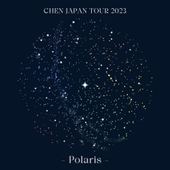 CHEN JAPAN TOUR 2023 - Polaris - 앨범 대표이미지