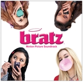 Bratz Motion Picture Soundtrack (iTunes) 앨범 대표이미지