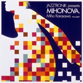 Jazztronik Presents Mihonova. 앨범 대표이미지