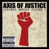 Axis Of Justice - Concert Series Volume 1 앨범 대표이미지