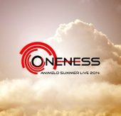 ONENESS（Animelo Summer Live 2014 -ONENESS- テーマソング） 앨범 대표이미지