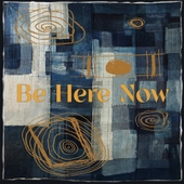 Be Here Now (feat. Susan Tedeschi and Derek Trucks) 앨범 대표이미지