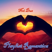 Noi Due Playlist romantica 사진