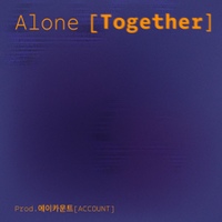 Alone[Together] 사진