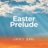 The Hymns collection _ Easter Prelude 사진
