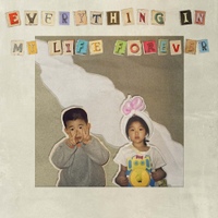 Everything in my life forever 사진