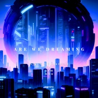 Are We Dreaming 사진