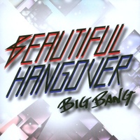 Beautiful Hangover/BIGBANG (빅뱅) - 벅스