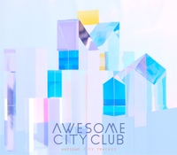 Awesome City Club – Don’t Think, Feel Don't Think, Feel/Awesome City Club - 벅스