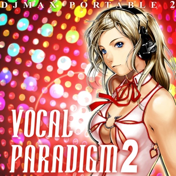 DJMAX Portable 2 - Vocal Paradigm 2 - 벅스