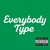 Everybody Type (with Lucas Coly) 대표이미지